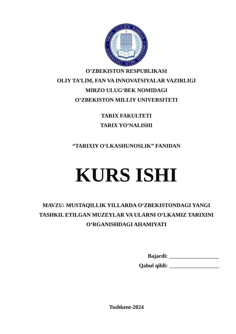 MUSTAQILLIK YILLARDA O‘ZBEKISTONDAGI YANGI TASHKIL ETILGAN MUZEYLAR VA ULARNI O‘LKAMIZ TARIXINI O‘RGANISHDAGI AHAMIYATI 1