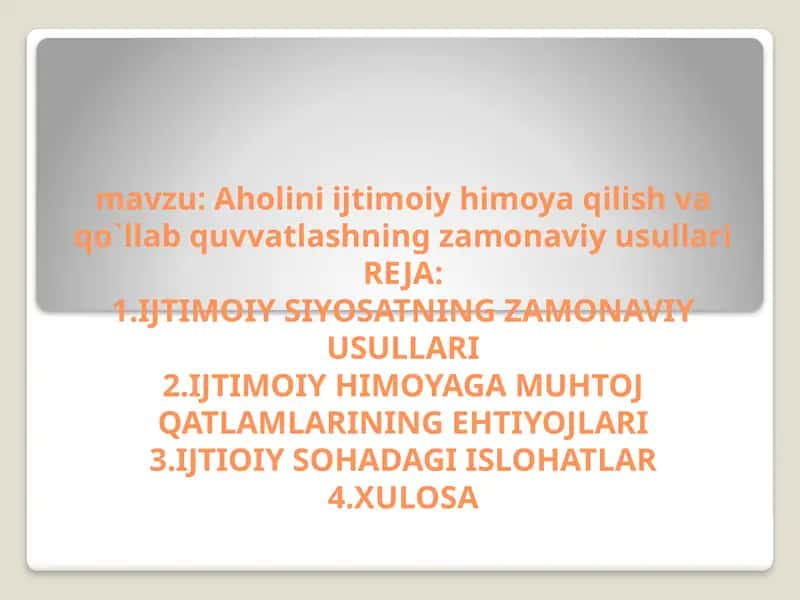 Aholini ijtimoiy himoy qilishning zamonaviy usullari 1
