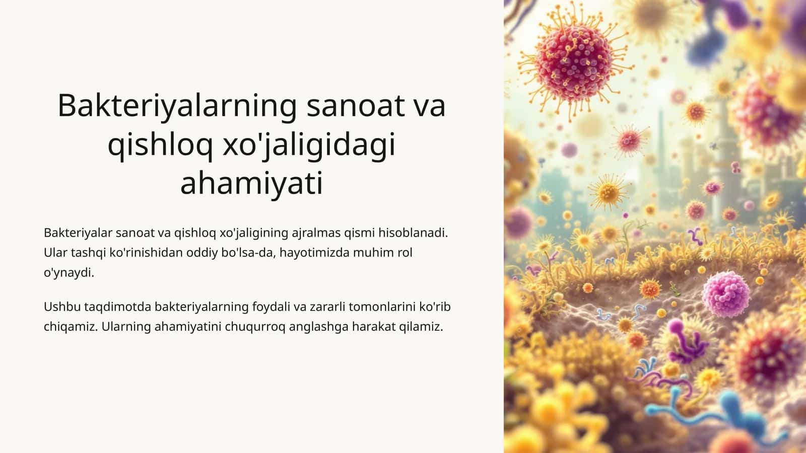 Bakteriyalarning sanoat va qishloq xo'jaligidag ahamiyati 1