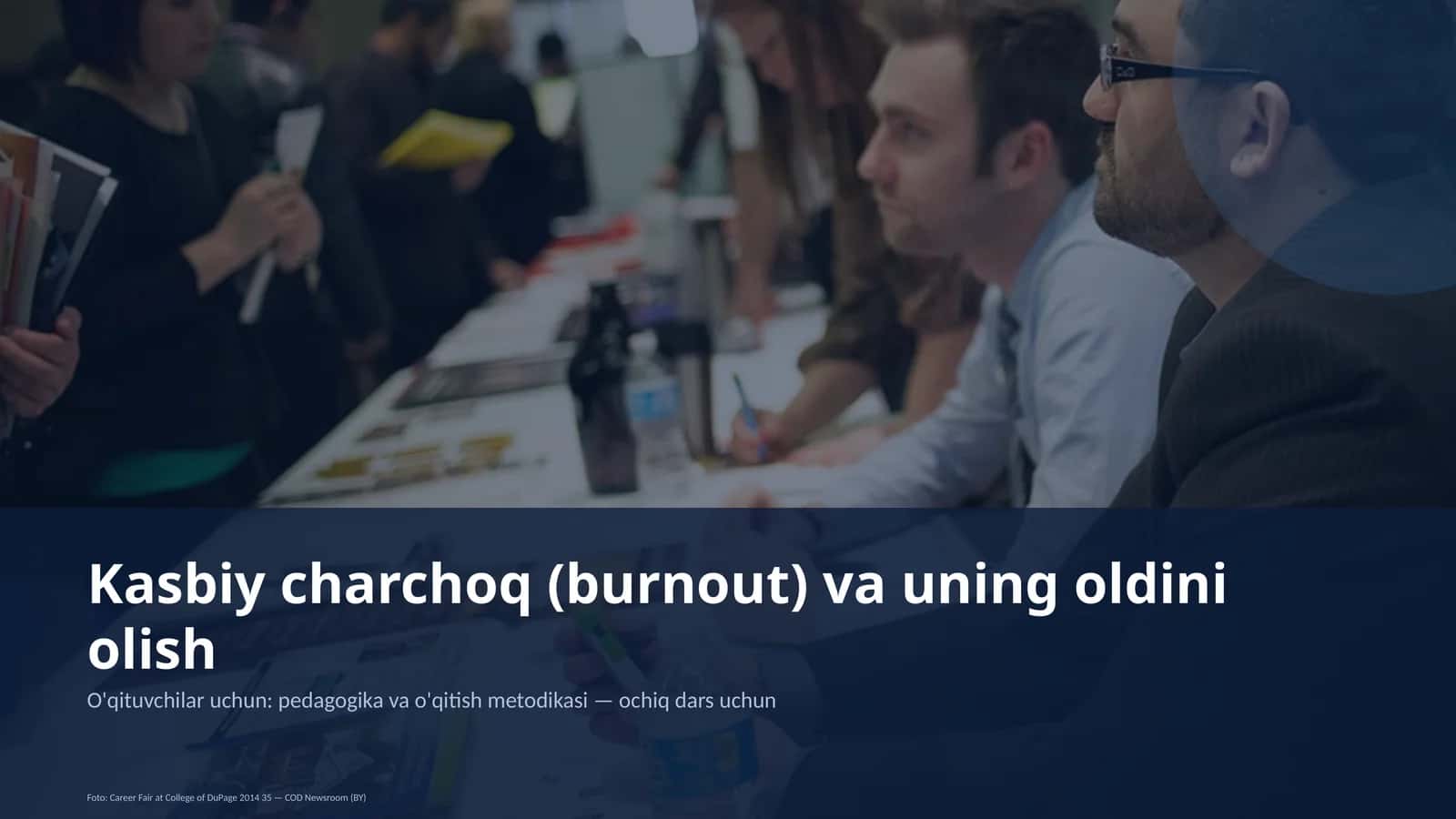 Kasbiy charchoq (burnout) va uning oldini olish 1