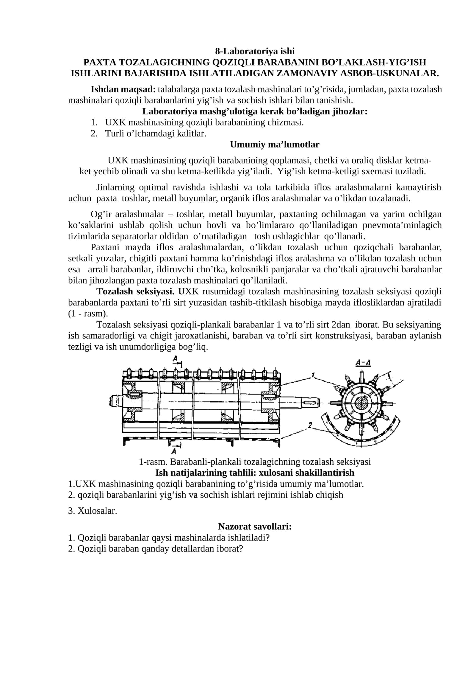 PAXTA TOZALAGICHNING QOZIQLI BARABANINI BO’LAKLASH-YIG’ISH ISHLARINI BAJARISHDA ISHLATILADIGAN ZAMONAVIY ASBOB-USKUNALAR. 1
