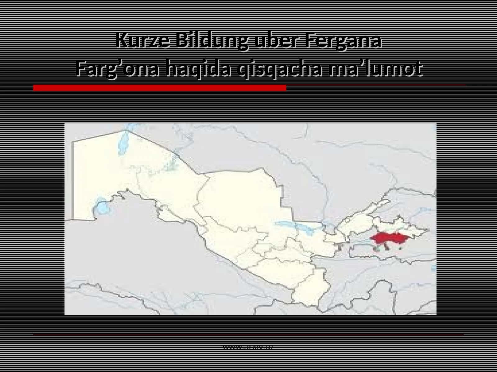 Farg’ona haqida qisqacha ma’lumot 1