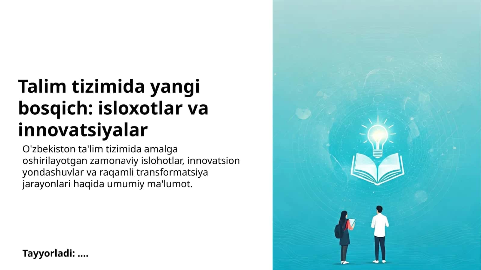 Talim tizimida yangi bosqich: isloxotlar va innovatsiyalar 1
