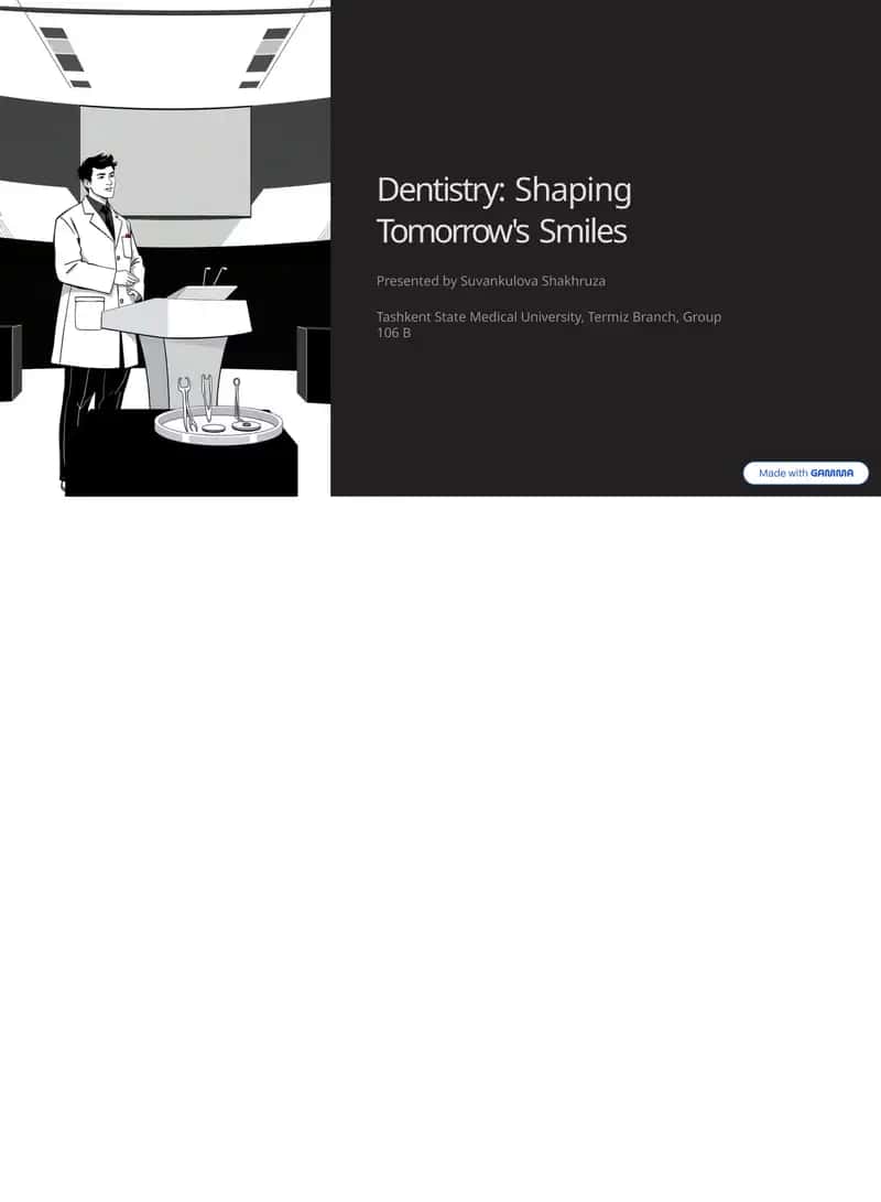 Dentistry: Shaping Tomorrow's Smiles 1