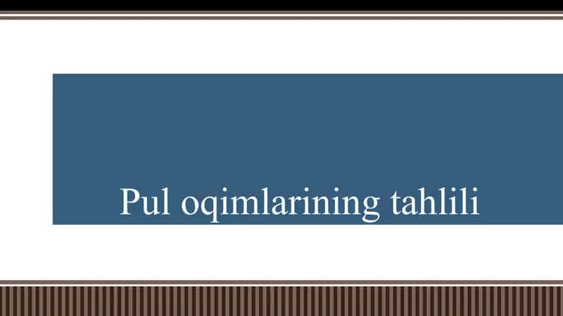 Puloqimlarining tahlili 1