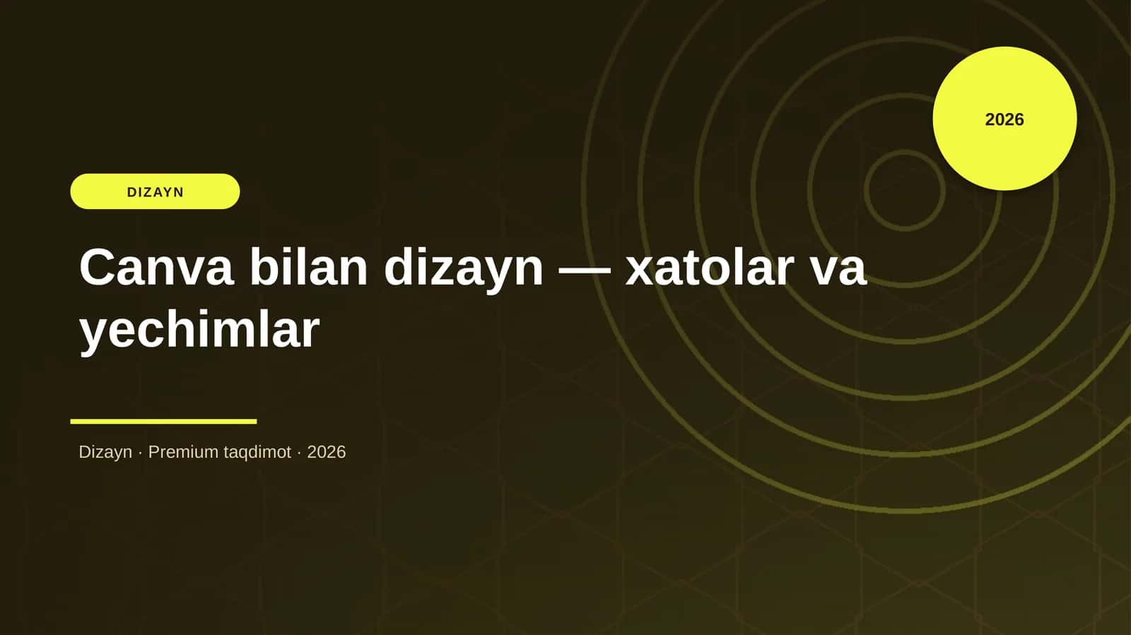 Canva bilan dizayn — xatolar va yechimlar 1