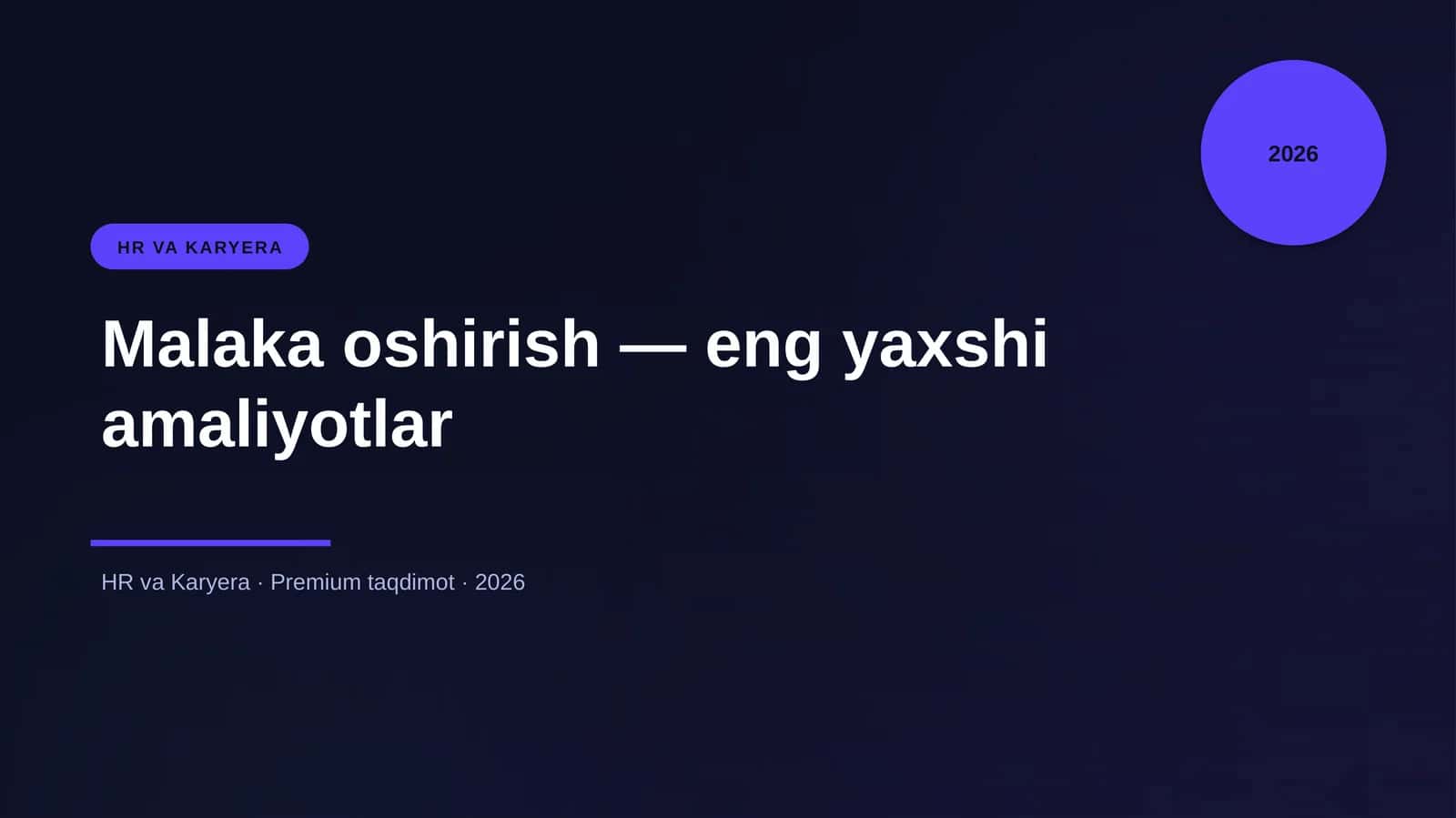 Malaka oshirish — eng yaxshi amaliyotlar 1