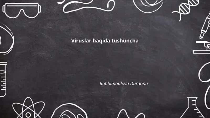 Viruslar haqida tushuncha 1