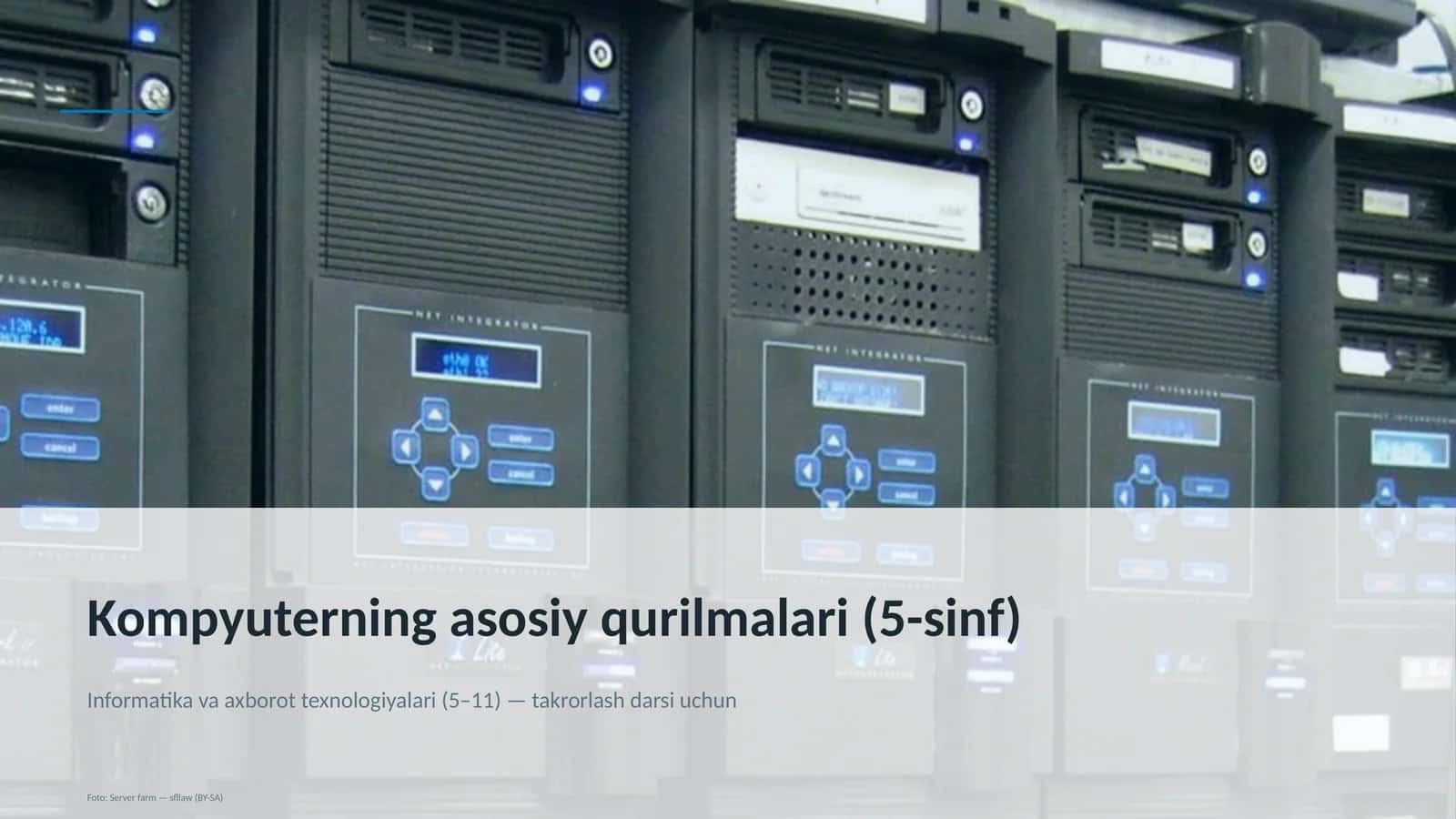 Kompyuterning asosiy qurilmalari (5-sinf) 1