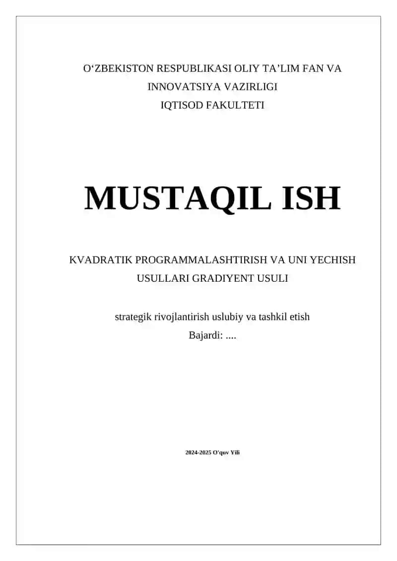 Kvadratik Programmalashtirish va Uni Yechish Usullari