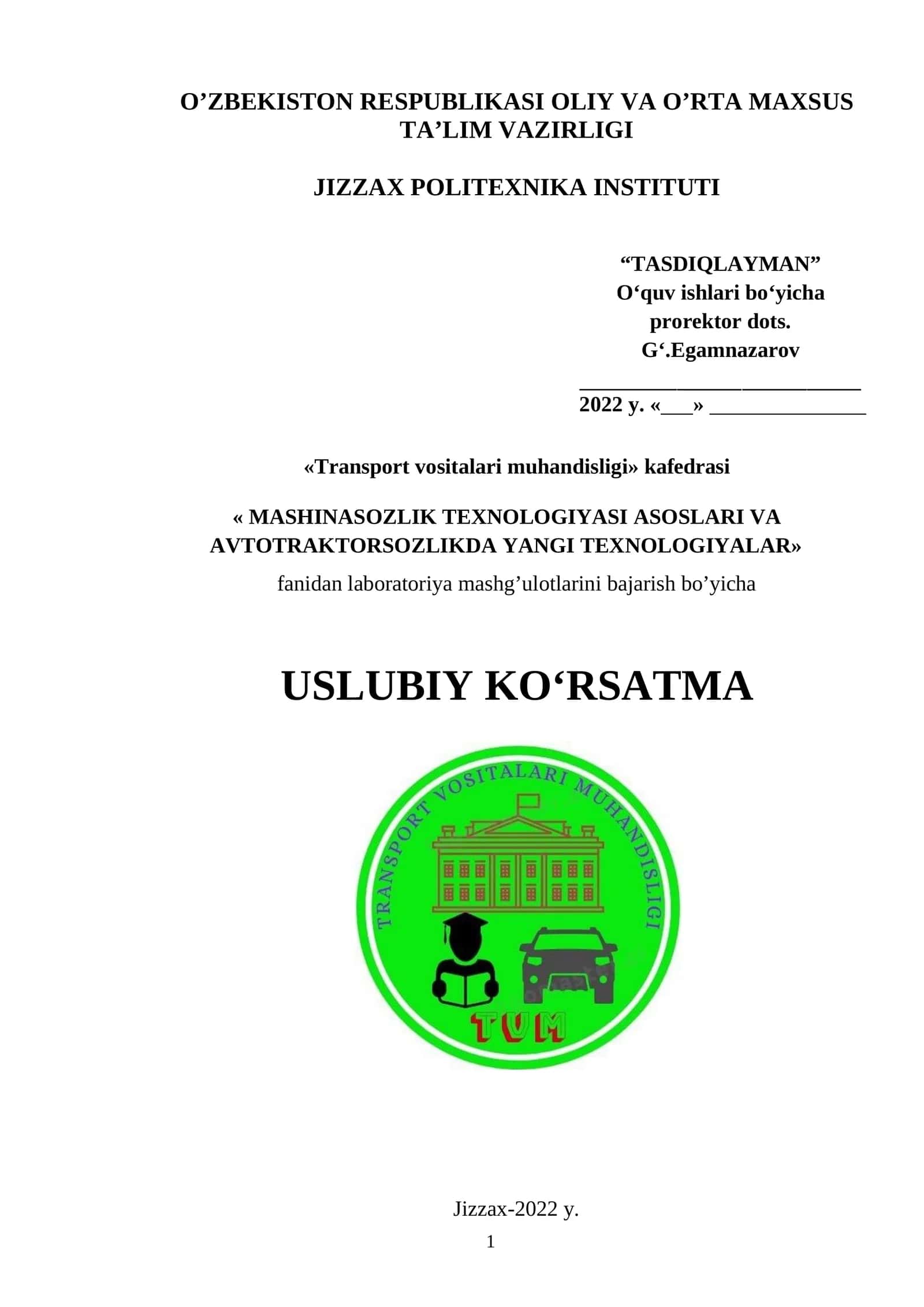 Mashinasozlik texnologiyasi asoslari va avtotraktorsozlikda yangi texnologiyalar 1