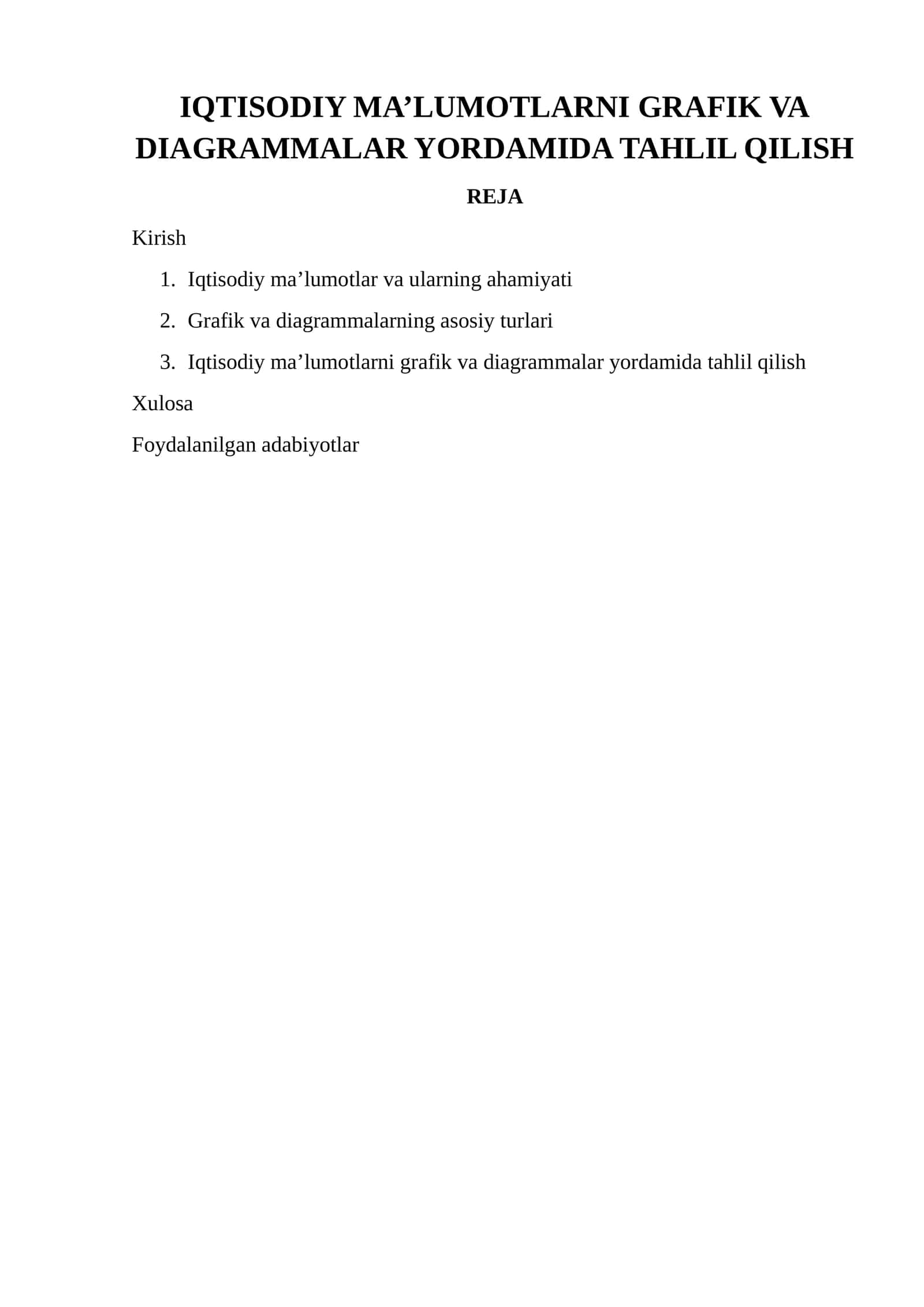 IQTISODIY MA’LUMOTLARNI GRAFIK VA DIAGRAMMALAR YORDAMIDA TAHLIL QILISH 1