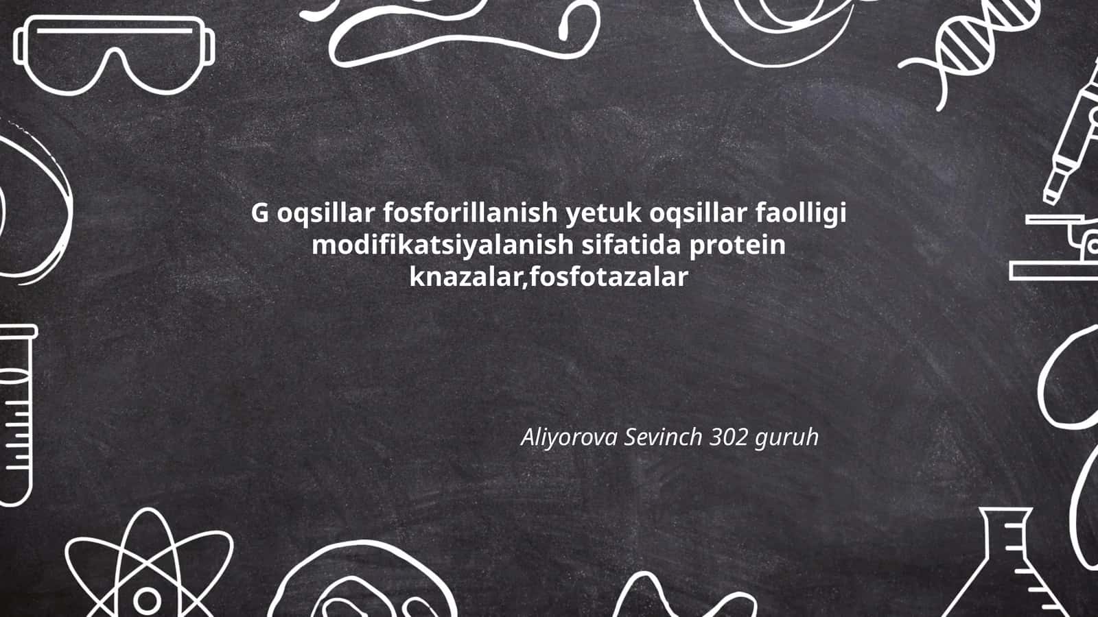 Oqsillar fosforillanish yetuk oqsillar faolligi modifikatsiyalanish sifatida protein knazalar,fosfotazalar 1