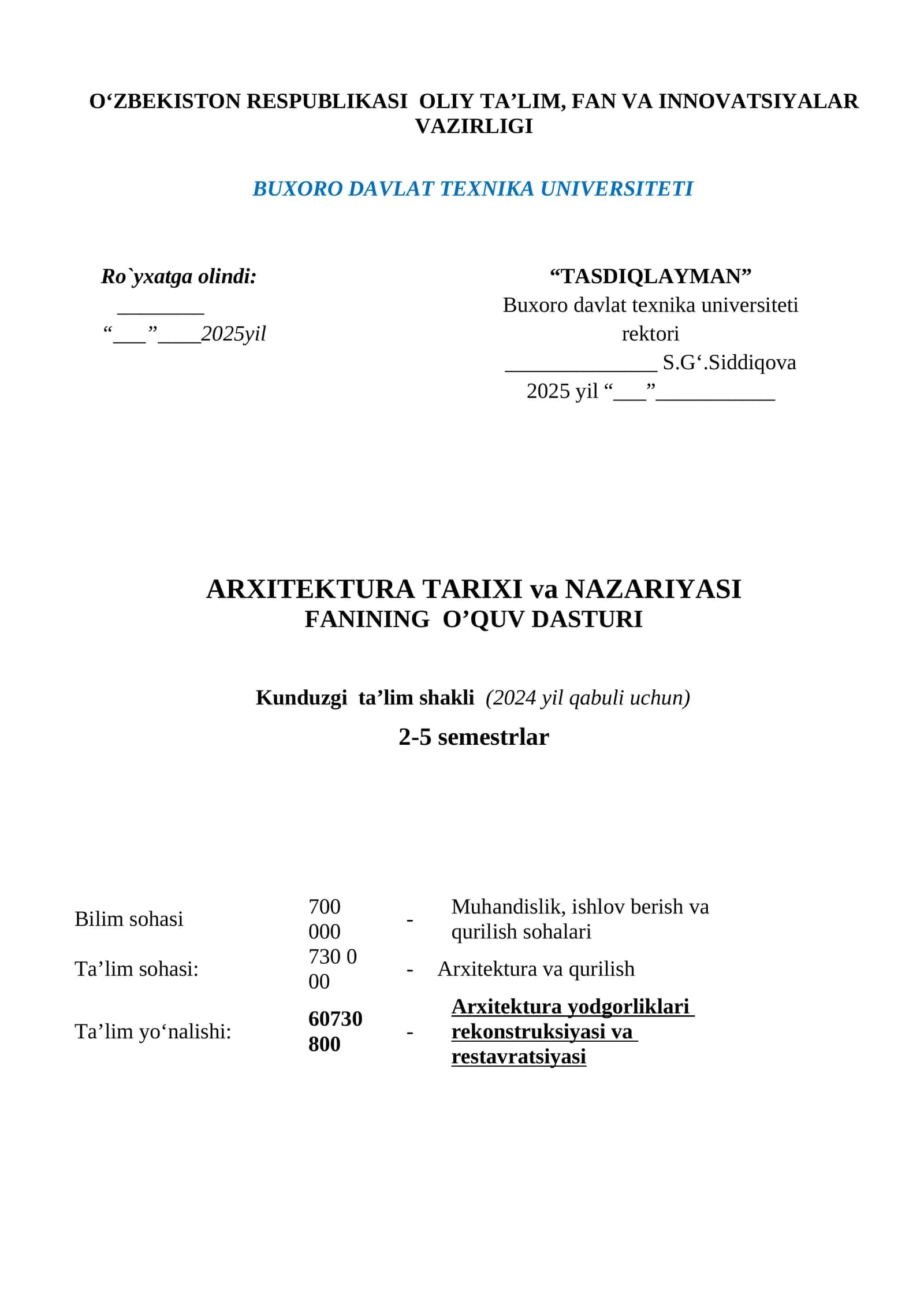 ARXITEKTURA TARIXI va NAZARIYASI FANINING  O’QUV DASTURI 1