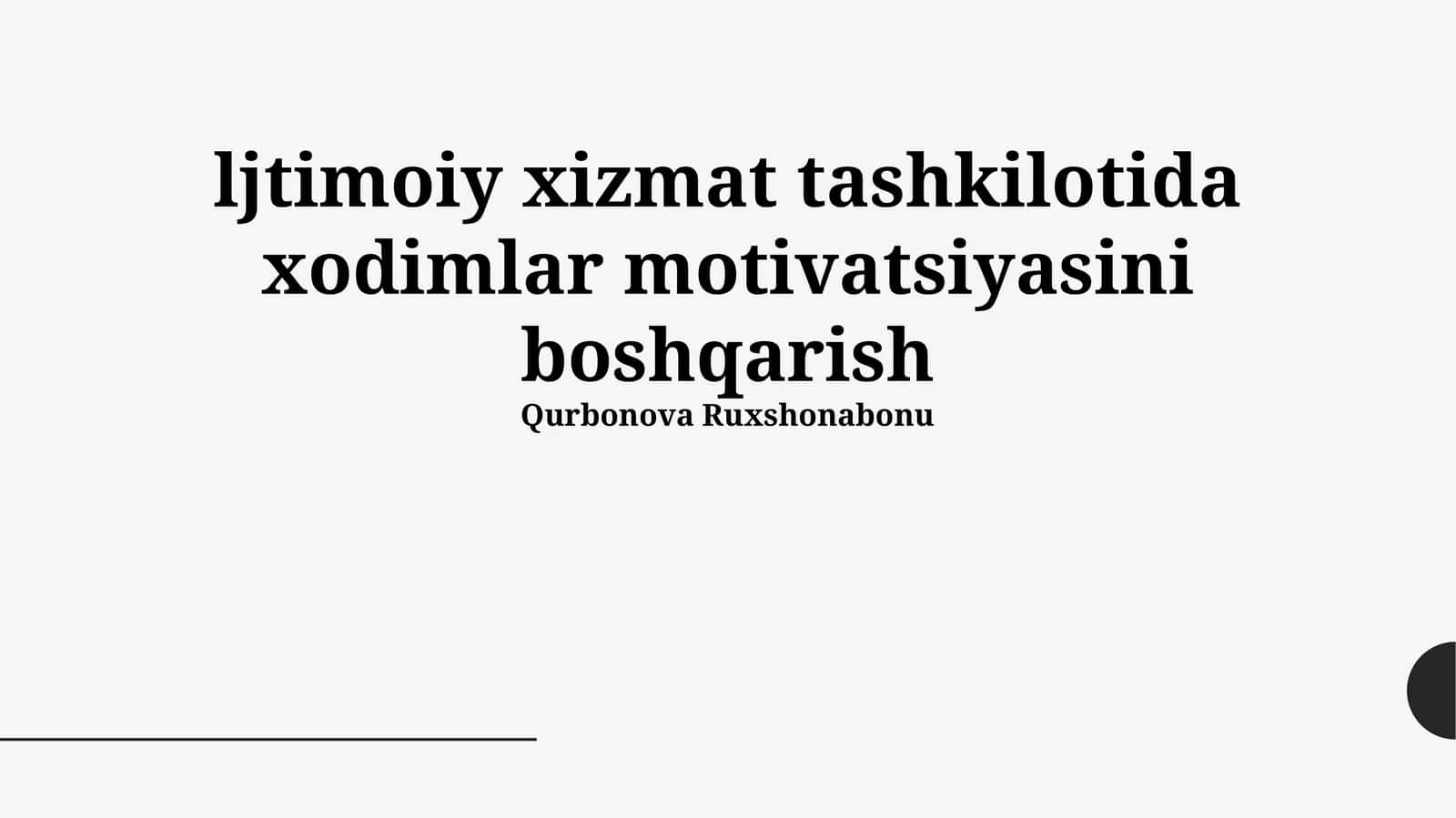 Ijtimoiy xizmat tashkilotida xodimlar motivatsiyasini boshqarish 1