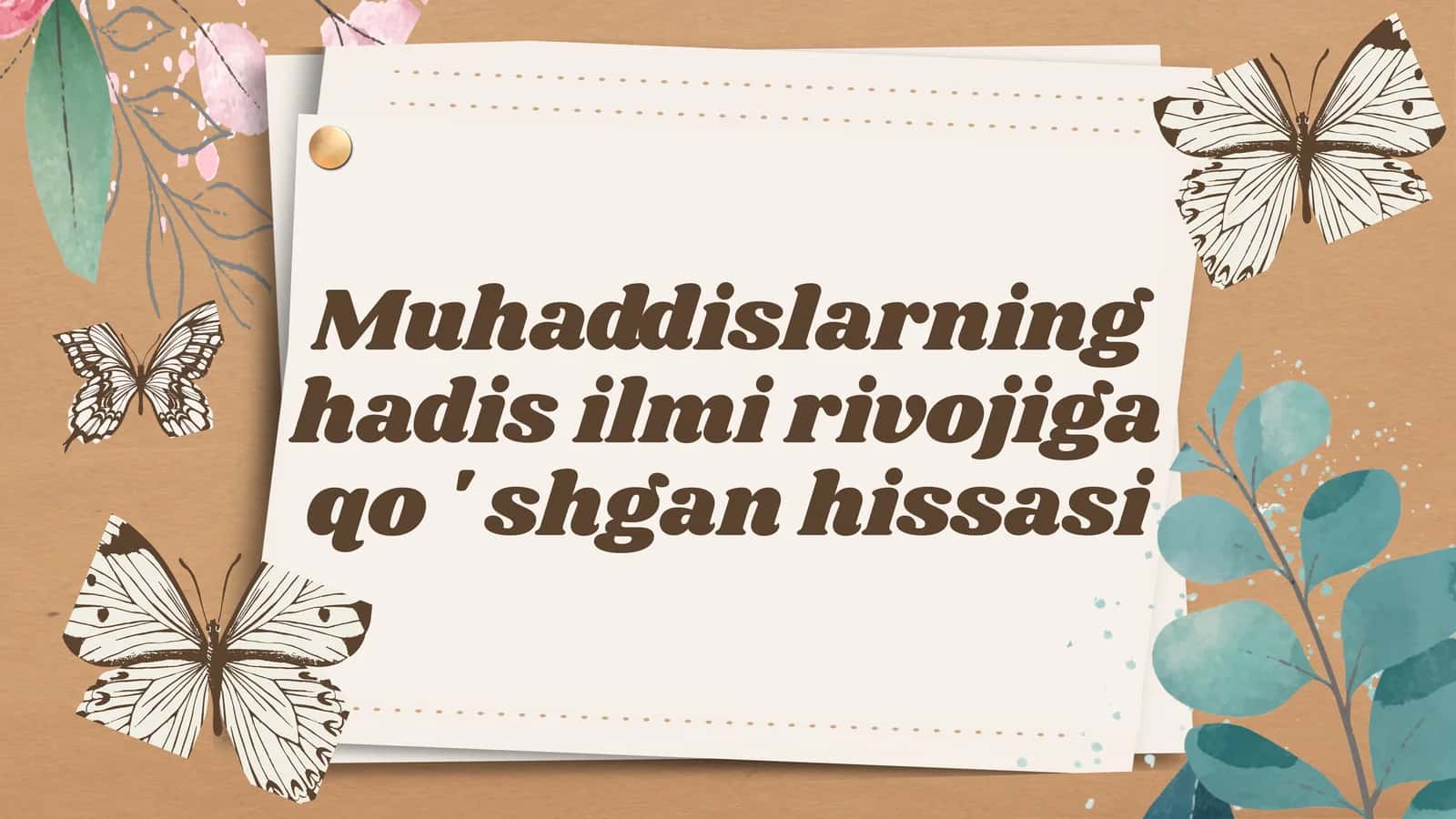 Muhaddislarning hadis ilmi rivojiga qo ' shgan hissasi 1