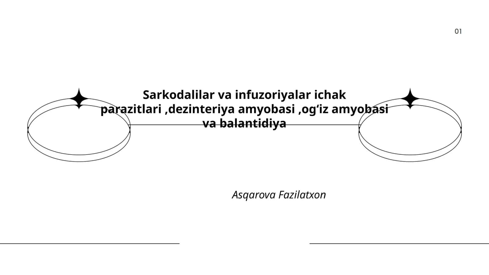 Sarkodalilar va infuzoriyalar ichak parazitlari 1
