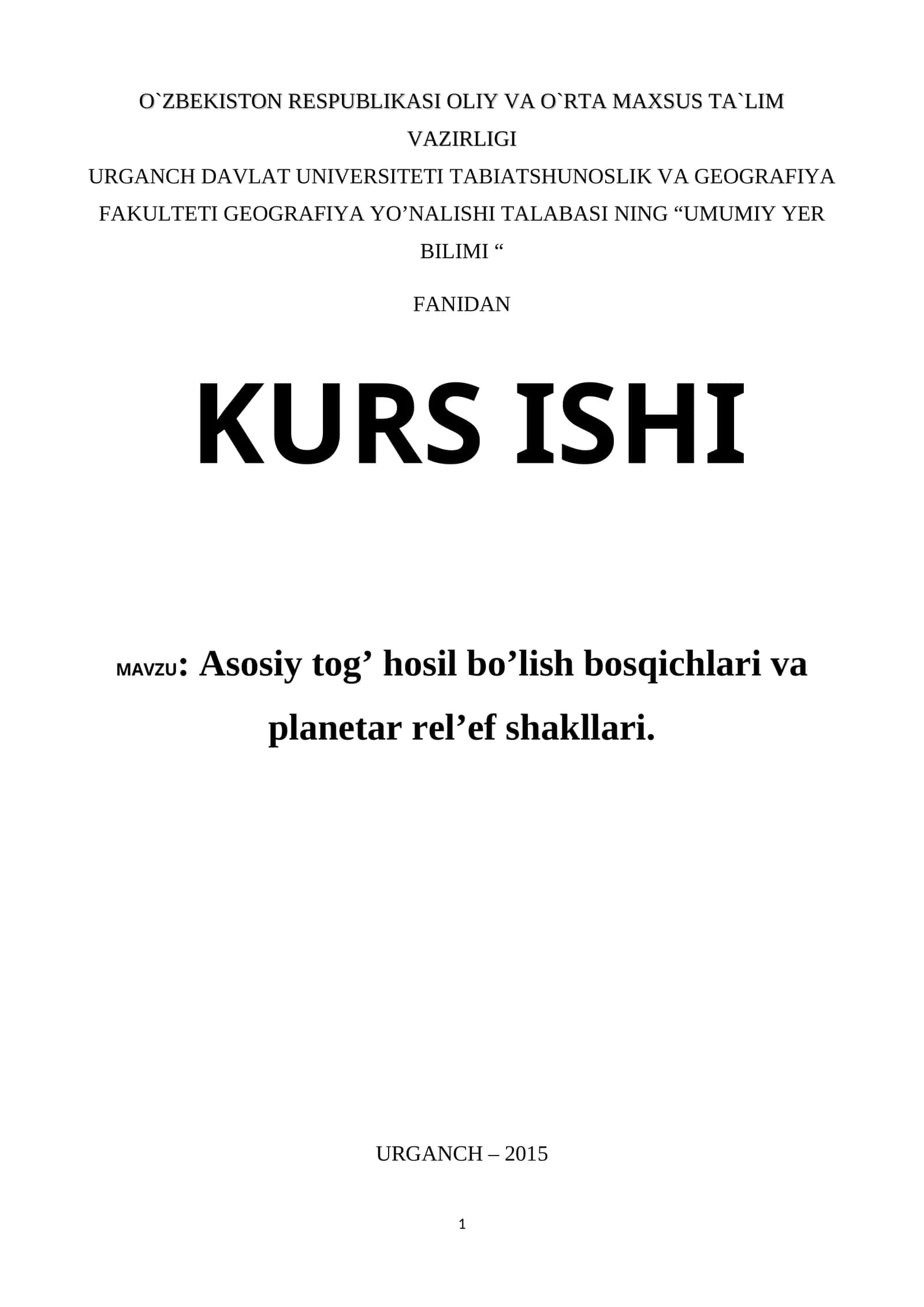 Asosiy tog’ hosil bo’lish bosqichlari va planetar rel’ef shakllari 1