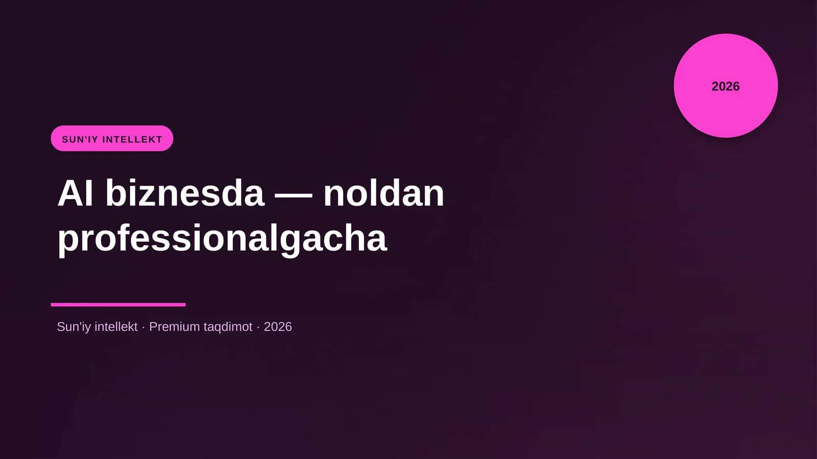 AI biznesda — noldan professionalgacha 1