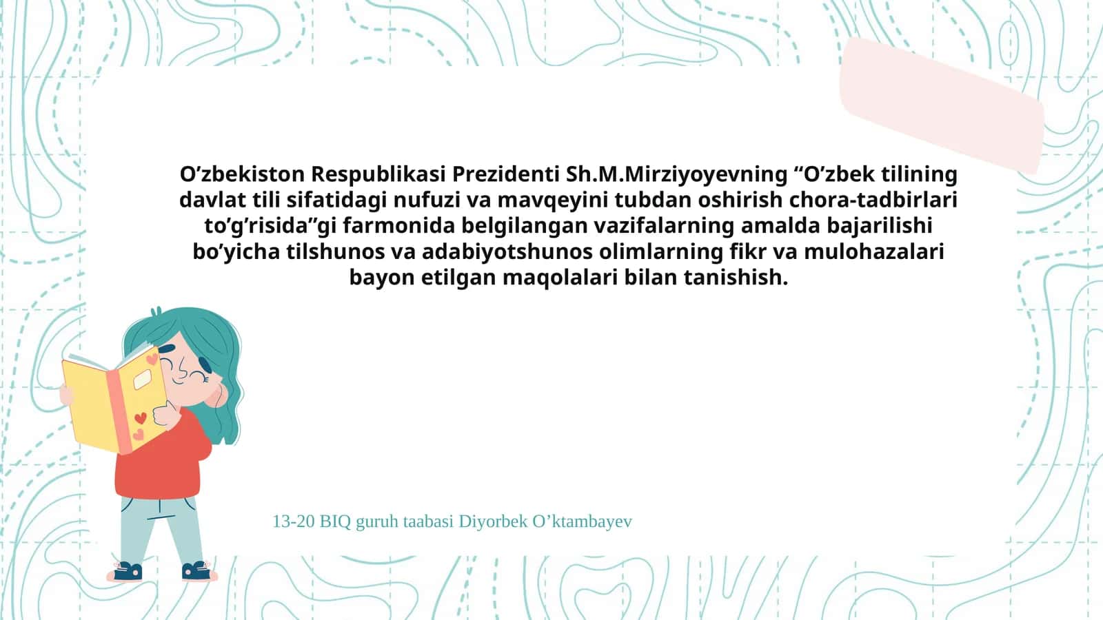 O‘zbek tilining davlat tili sifatidagi nufuzi va mavqeyini tubdan oshirish chora-tadbirlari 1