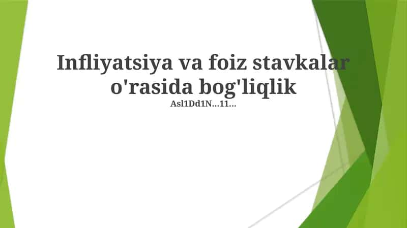 Infliyatsiya va foiz stavkalar o'rasida bog'liqlik 1