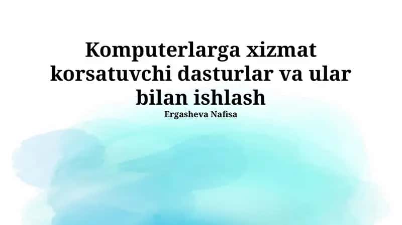 Kompyuter Xizmat Ko'rsatish Dasturlari 1