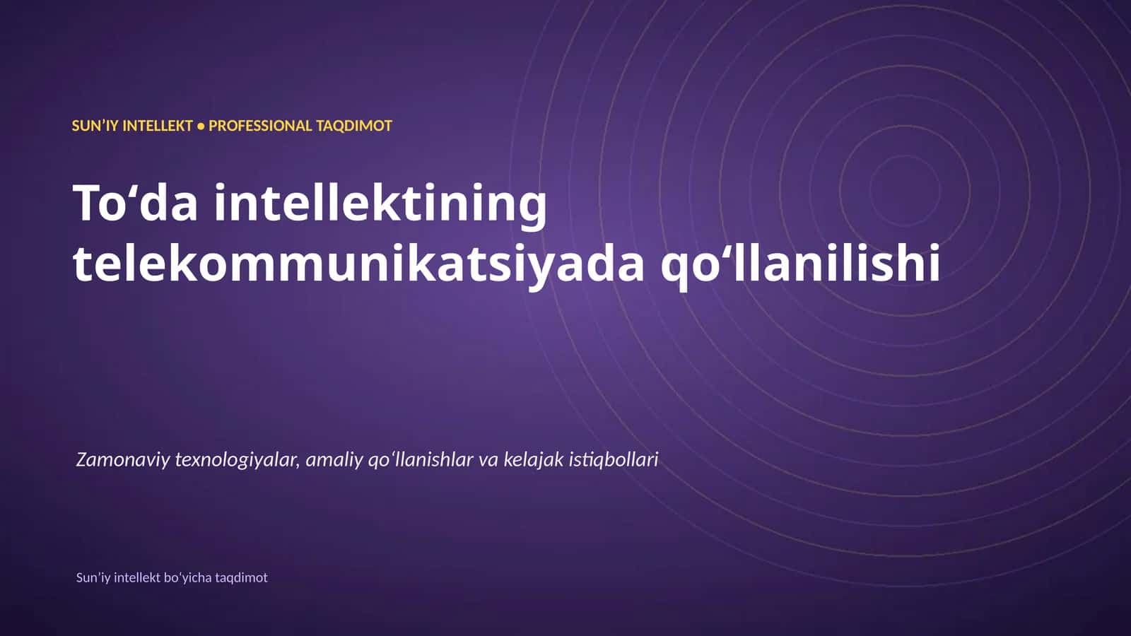 Sunʼiy intellekt boʻyicha taqdimot 1
