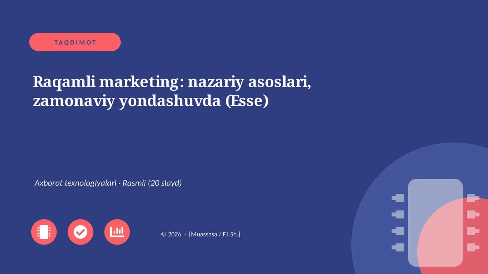 Raqamli marketing: nazariy asoslari, zamonaviy yondashuvda (Esse) 1