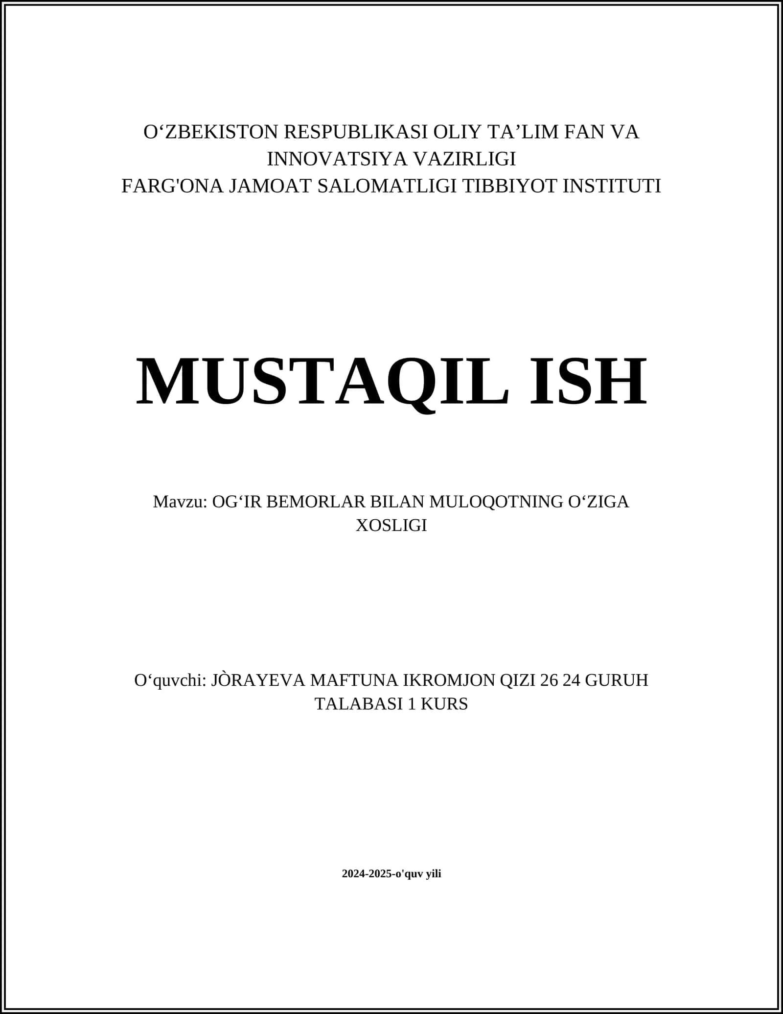 OGʻIR BEMORLAR BILAN MULOQOTNING OʻZIGA XOSLIGI 1
