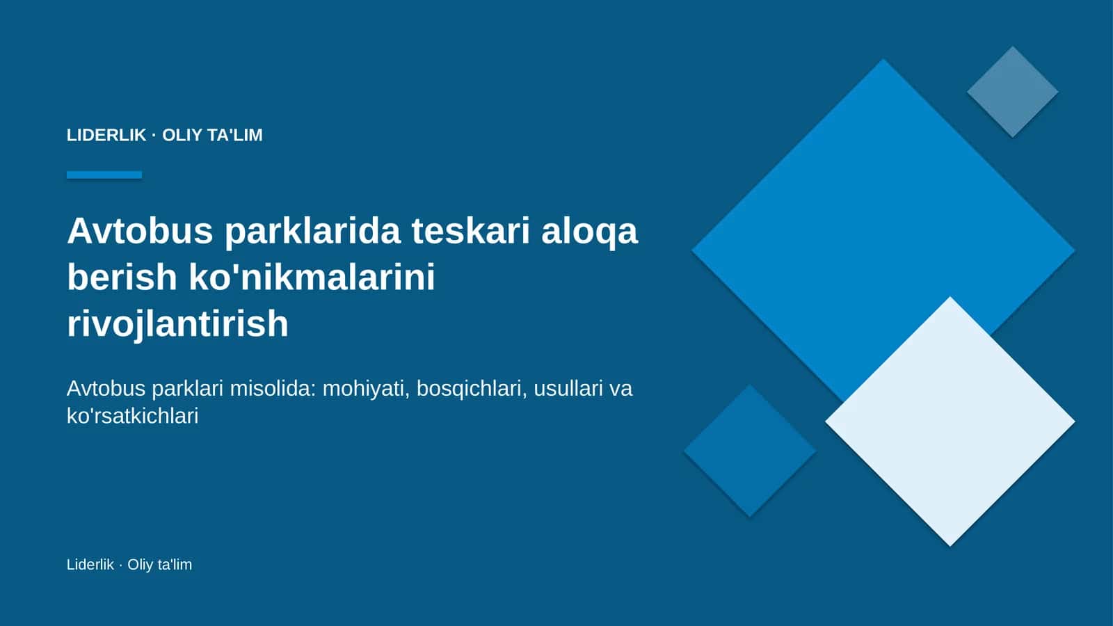 Avtobus parklarida teskari aloqa berish ko'nikmalarini rivojlantirish 1