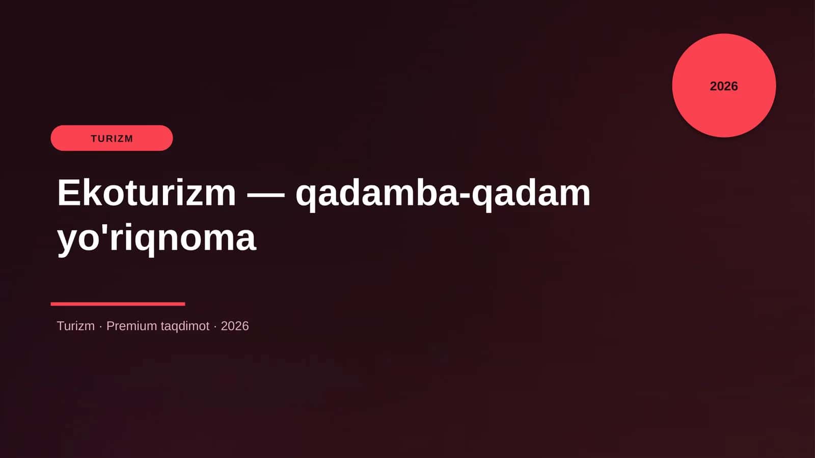 Ekoturizm — qadamba-qadam yo'riqnoma 1