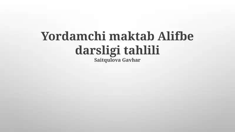 Yordamchi Maktab Alifbe Darsligi Tahlili 1