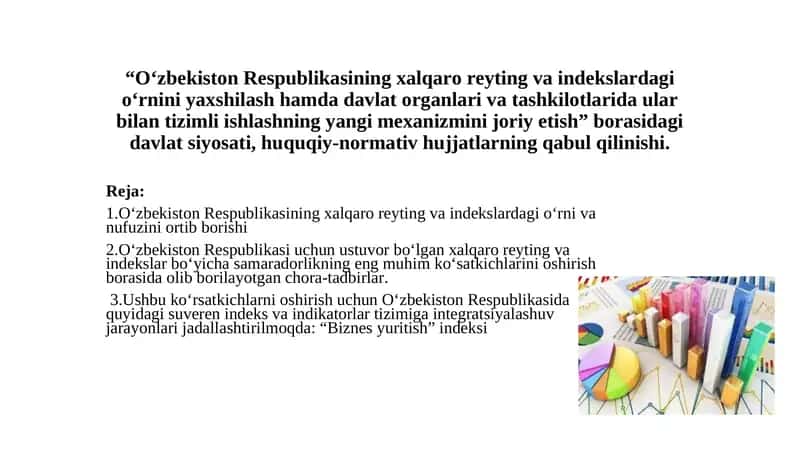 Oʻzbekiston Respublikasining xalqaro reyting va indekslardagi oʻrni va nufuzini ortib borishi 1