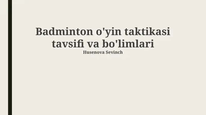 Badminton o'yin taktikasi 1