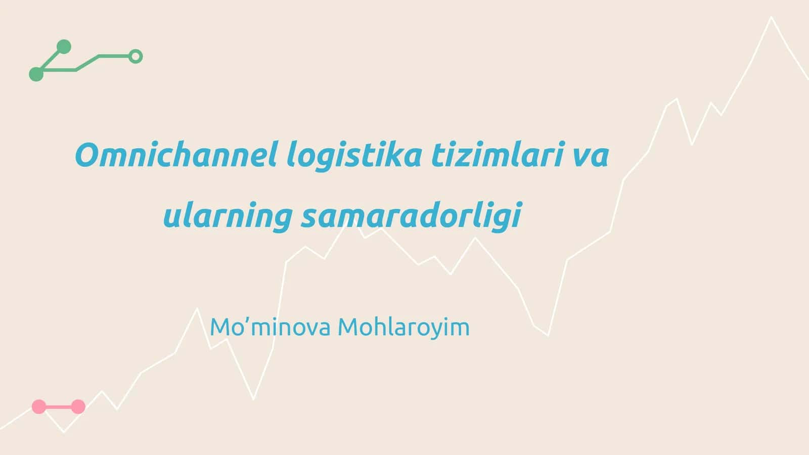 Omnichannel logistika tizimlari va ularning samaradorligi 1
