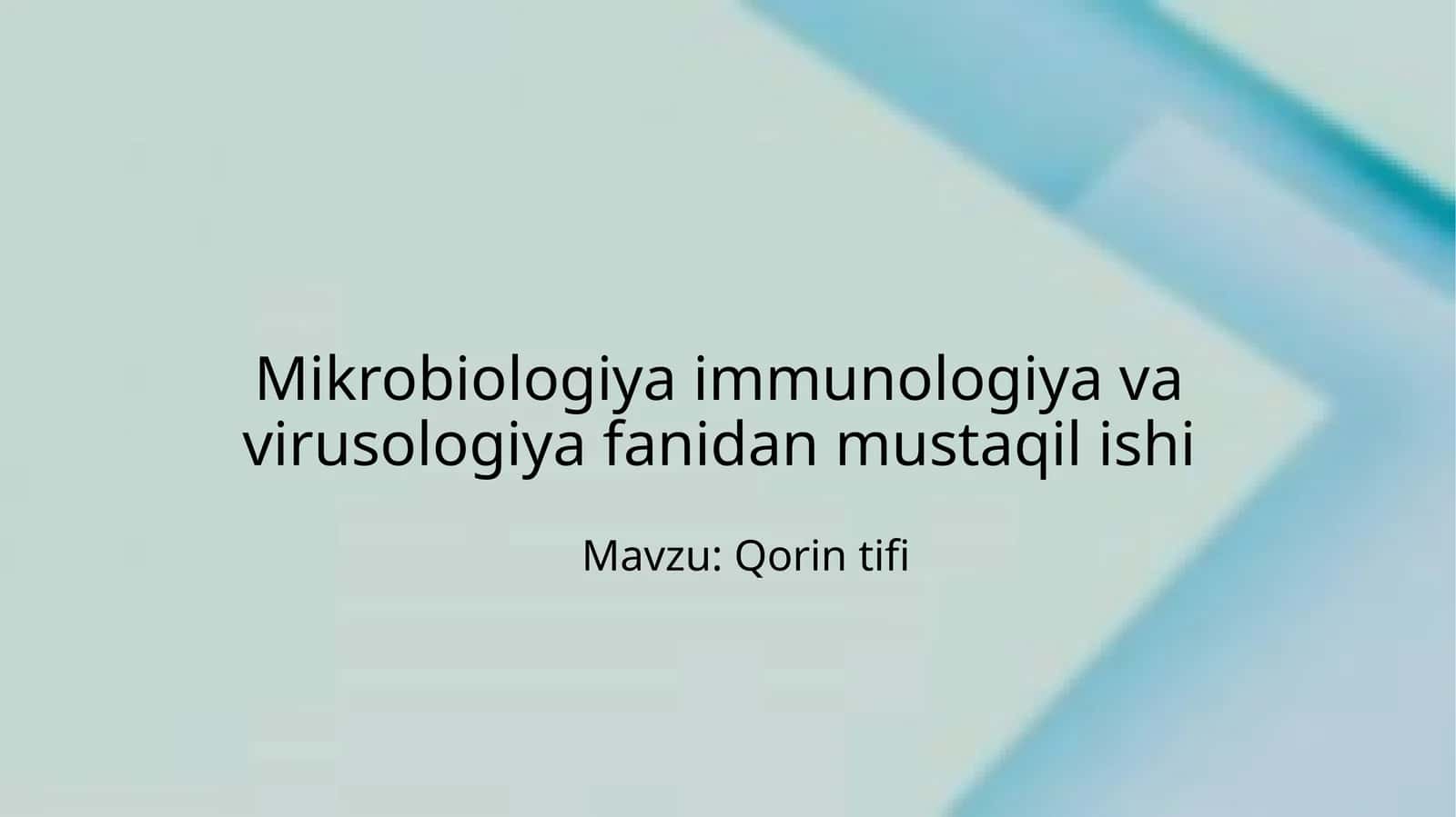 Mikrobiologiyaimmunologiyavavirusologiyafanidanmustaqilishi 1