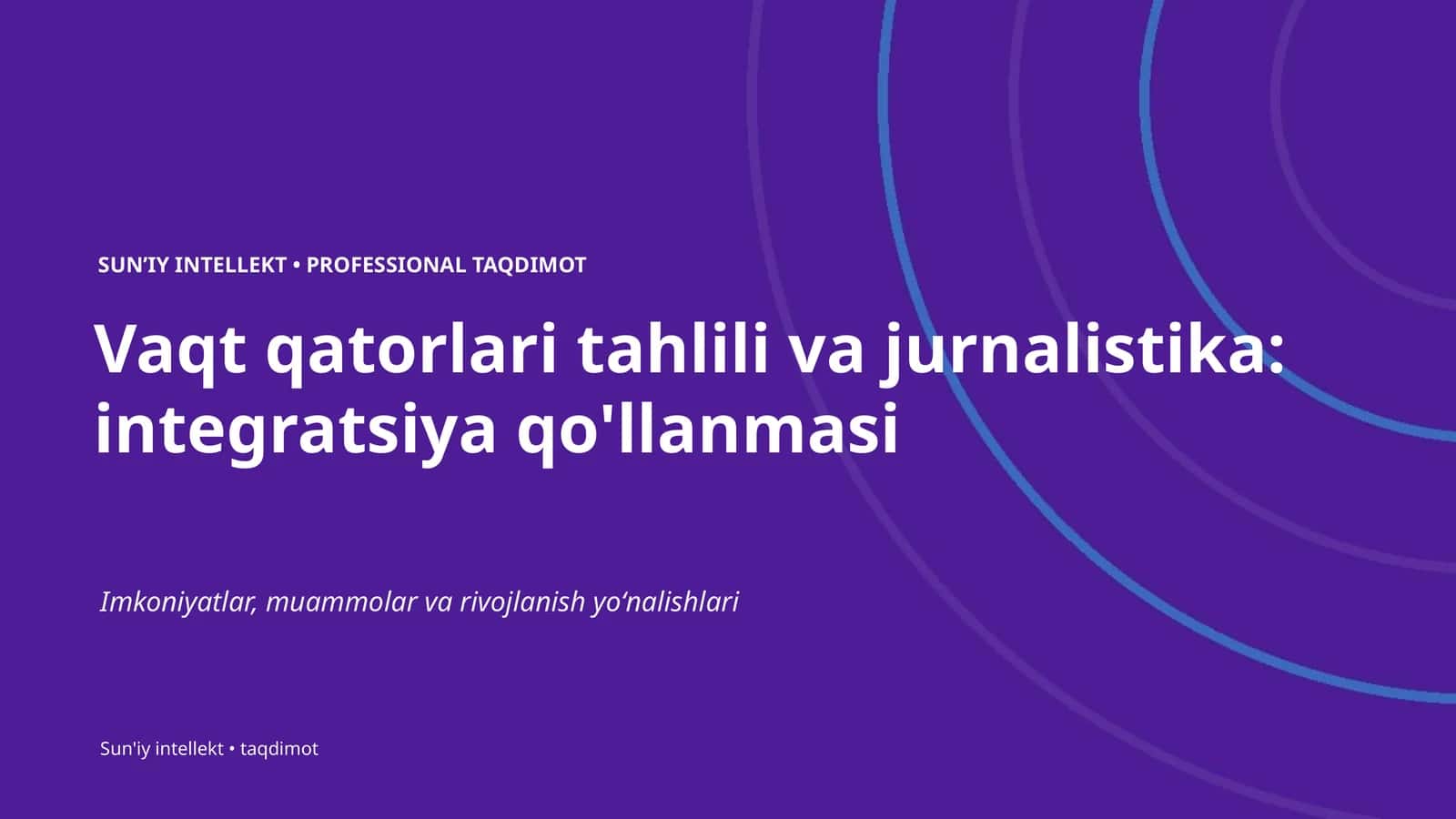 Vaqt qatorlari tahlili va jurnalistika: integratsiya qo'llanmasi 1