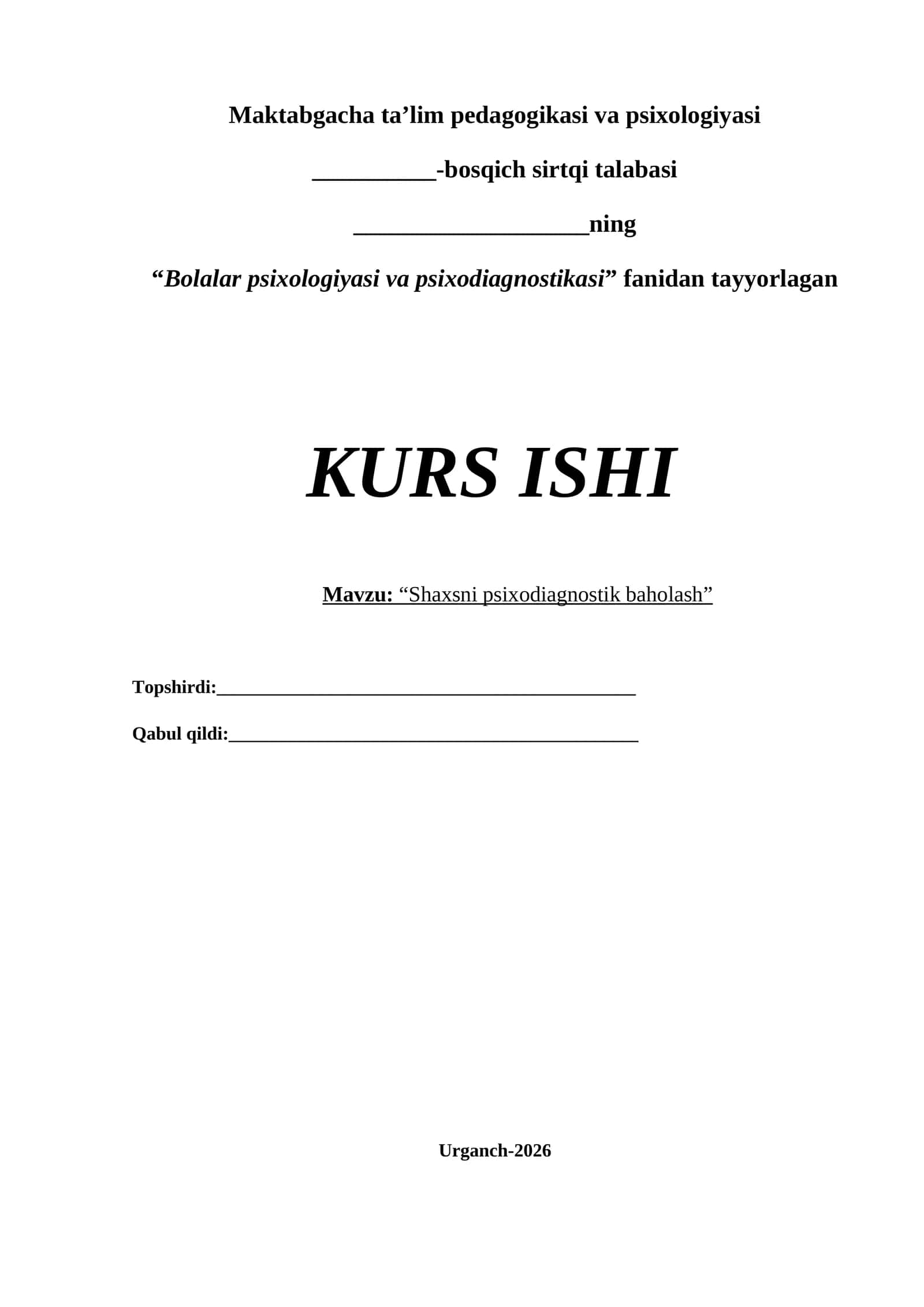 Bolalar psixologiyasi va psixodiagnostikasi kursi 1