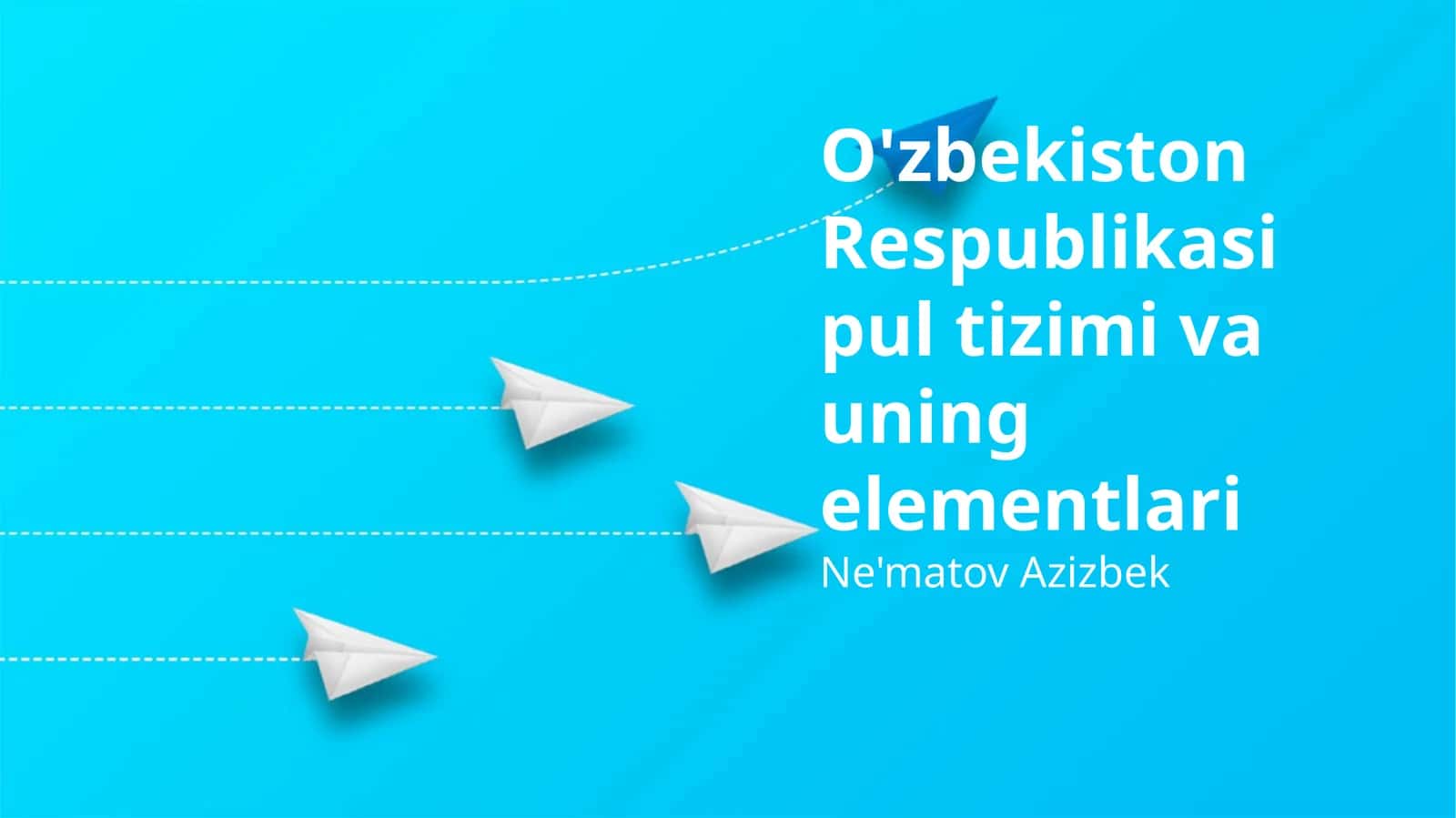 O'zbekiston Respublikasi pul tizimi va uning elementlari 1