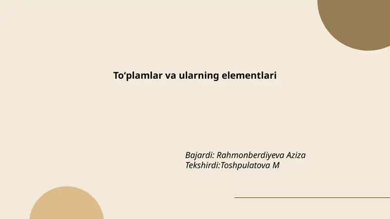 Toʻplamlar va ularning elementlari 1