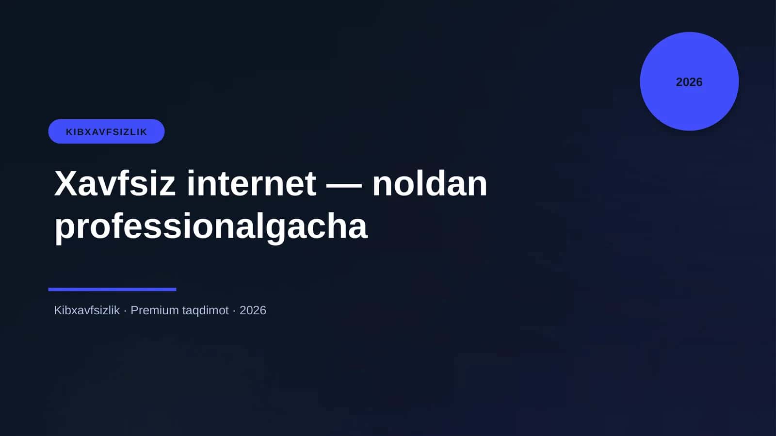 Xavfsiz internet — noldan professionalgacha 1