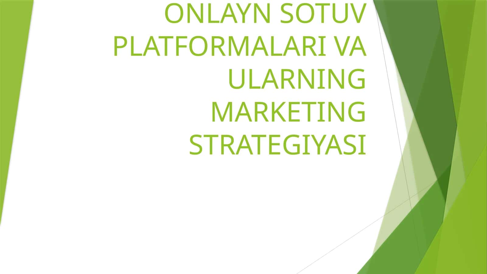 ONLAYN SOTUV PLATFORMALARI VA ULARNING MARKETING STRATEGIYASI 1
