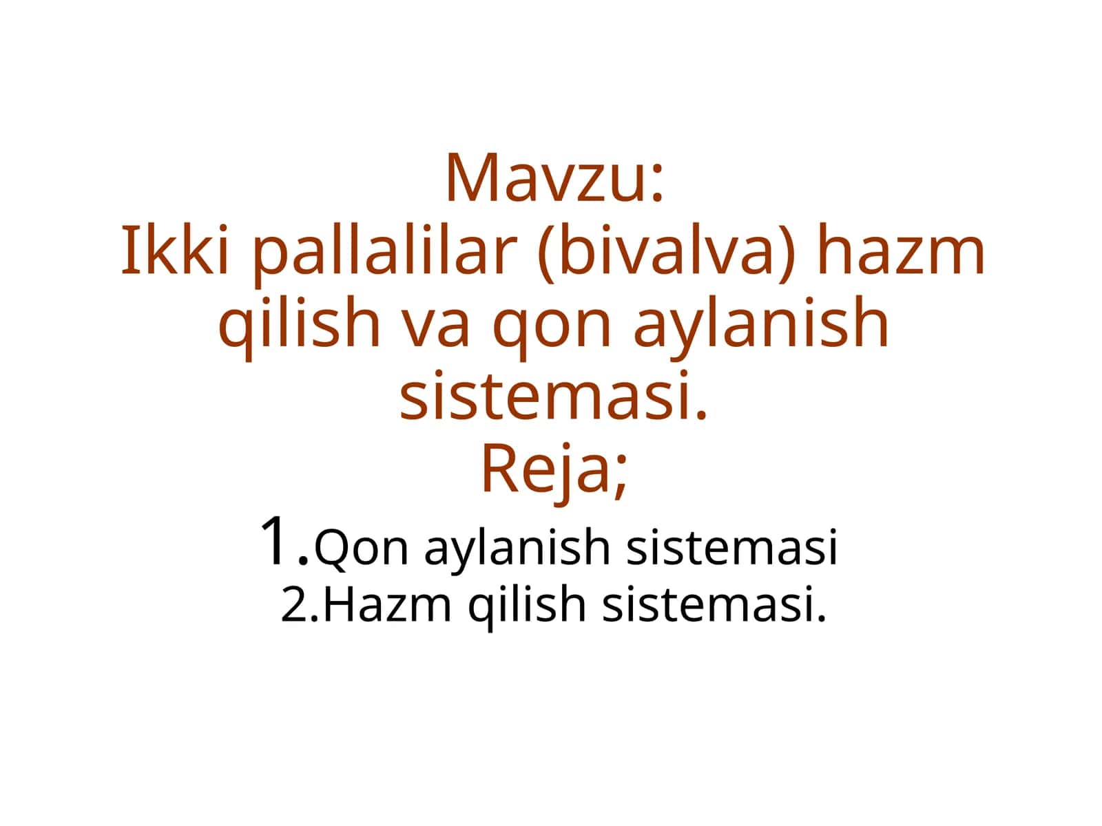Ikkipallalilar(bivalva)hazmqilishvaqonaylanishsistemasi 1