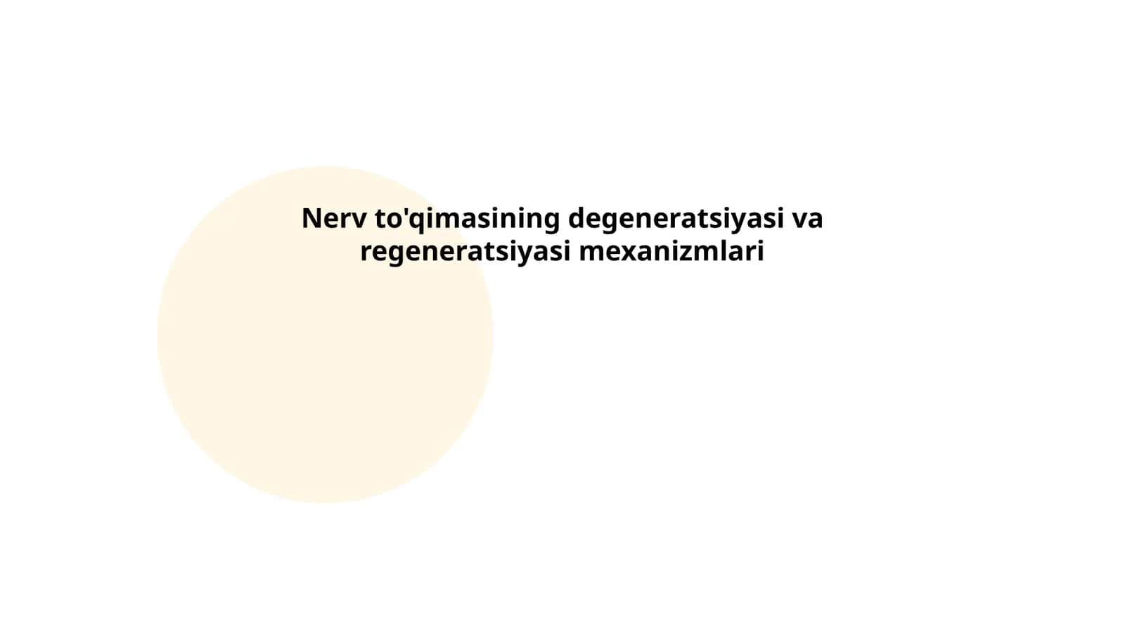 Nerv to'qimasining degeneratsiyasi va regeneratsiyasi mexanizmlari 1