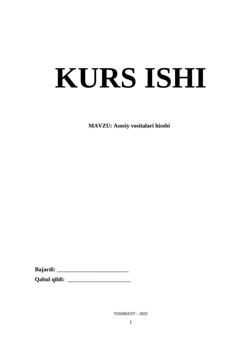Asosiy vositalar hisobi 1