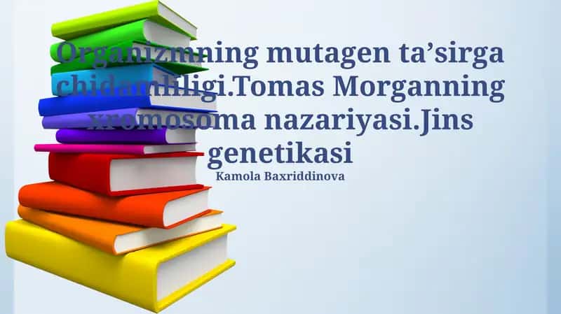 Tomas Morganning xromosoma nazariyasi 1