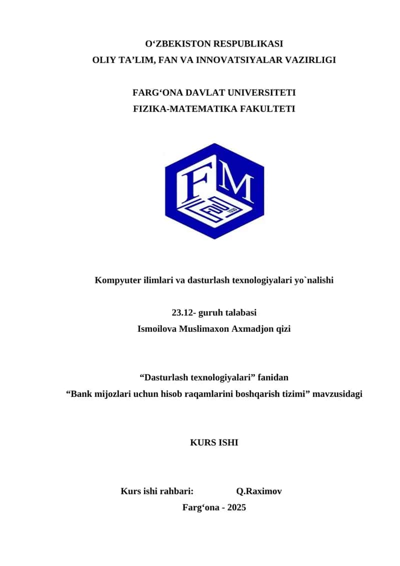 Dasturlash texnologiyalari Kurs ishi 1