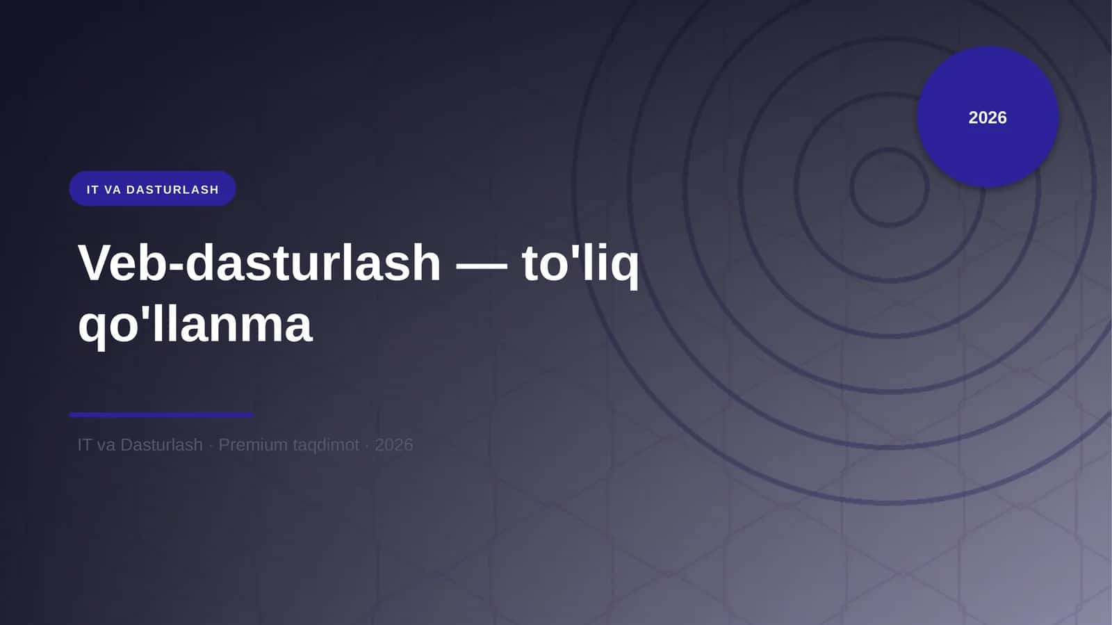 Veb-dasturlash — to'liq qo'llanma 1