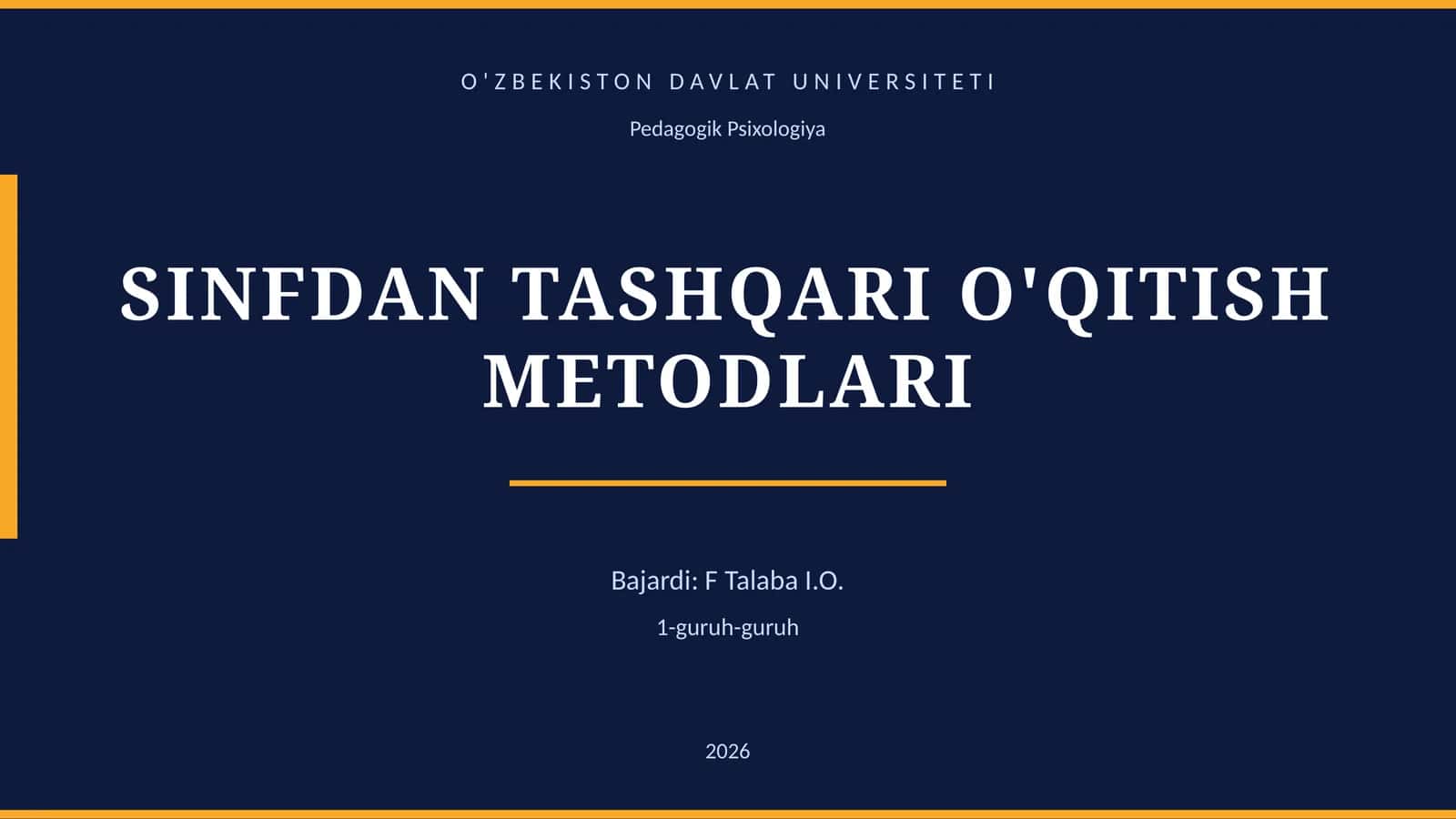 SINFDAN TASHQARI O'QITISH METODLARI 1
