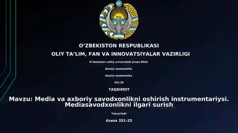 Media va axboriy savodxonlikni oshirish instrumentariysi